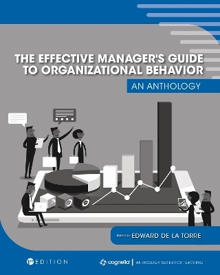 The Effective Manager's Guide to Organizational Behavior - 