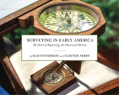 Surveying in Early America - Dan Patterson, Clinton Terry