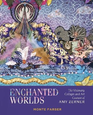 Enchanted Worlds - Monte Farber, Amy Zerner
