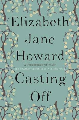 Casting Off -  Elizabeth Jane Howard