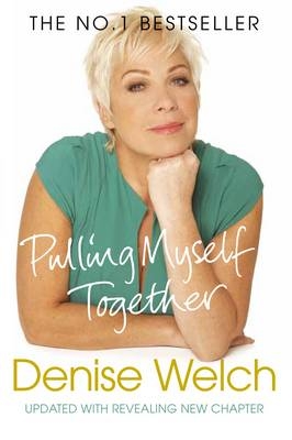 Pulling Myself Together -  Denise Welch