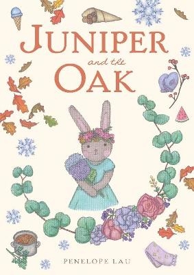 Juniper and the Oak - Penelope Lau
