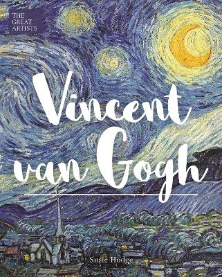 Vincent van Gogh - Susie Hodge