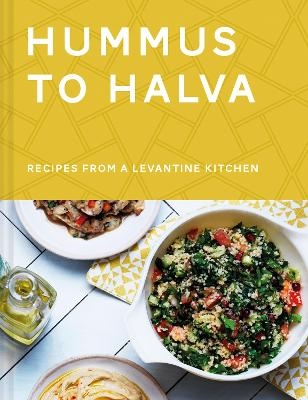 Hummus to Halva - Ronen Givon, Christian Mouysset