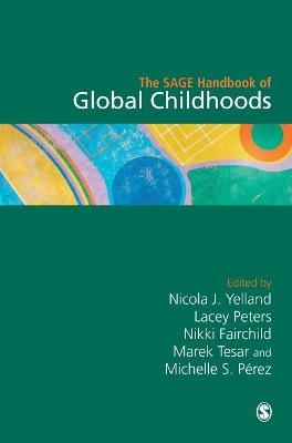 The SAGE Handbook of Global Childhoods - 
