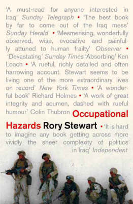 Occupational Hazards -  Rory Stewart