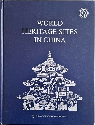 World Heritage Sites in China (English Edition)
