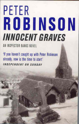 Innocent Graves -  Peter Robinson