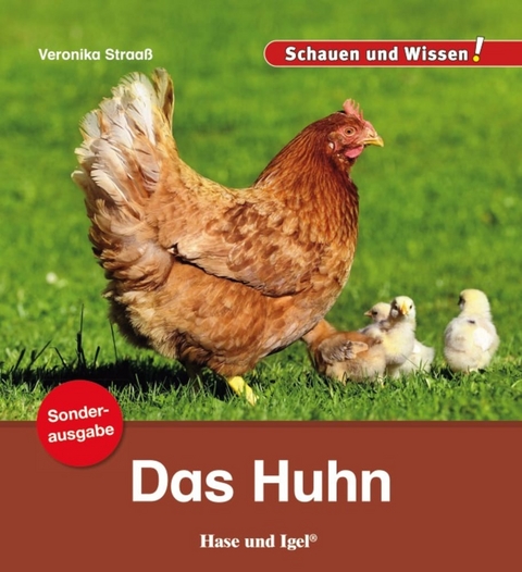 Das Huhn / Sonderausgabe - Veronika Straaß