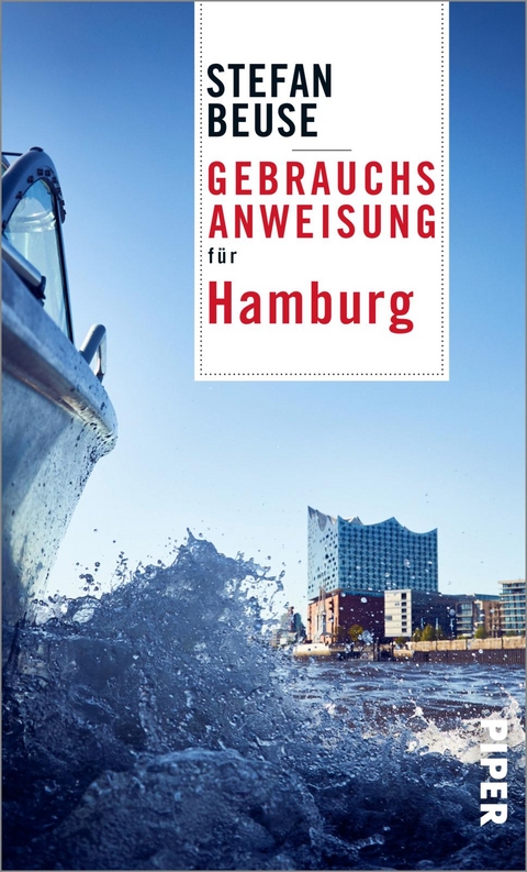 Gebrauchsanweisung f&uuml;r Hamburg - Stefan Beuse