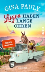 L&uuml;gen haben lange Ohren - Gisa Pauly
