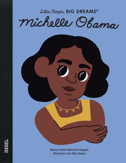 Little People, Big Dreams &ndash; Michelle Obama - Mar&iacute;a Isabel S&aacute;nchez Vegara