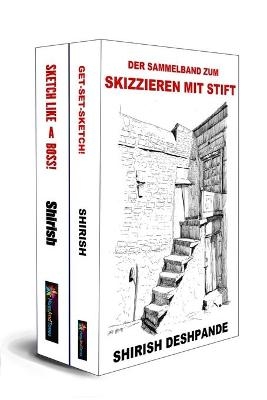 Der Sammelband zum Skizzieren mit Stift - Shirish Deshpande