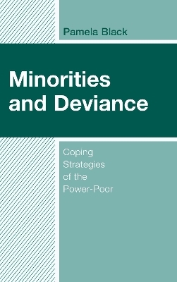 Minorities and Deviance - Pamela Black