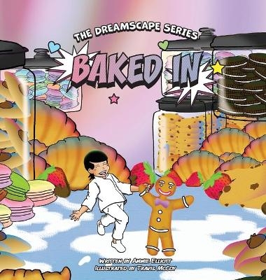 Baked In - Ammie Elliott, Travis McCoy