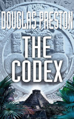 Codex -  Douglas Preston