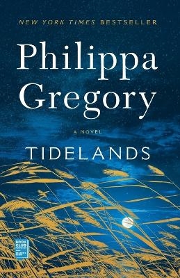 Tidelands - Philippa Gregory