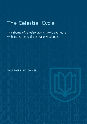 The Celestial Cycle - Watson Kirkconnell