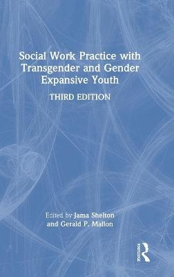 Social Work Practice with Transgender and Gender Expansive Youth