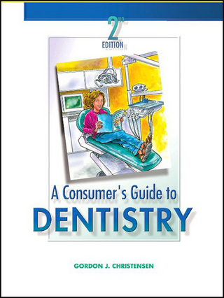Consumer's Guide to Dentistry - E-Book