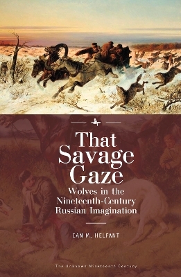 That Savage Gaze - Ian M. Helfant