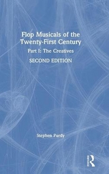 Flop Musicals of the Twenty-First Century - Purdy, Stephen