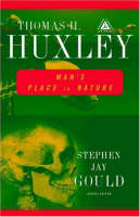 Man's Place in Nature -  Thomas H. Huxley