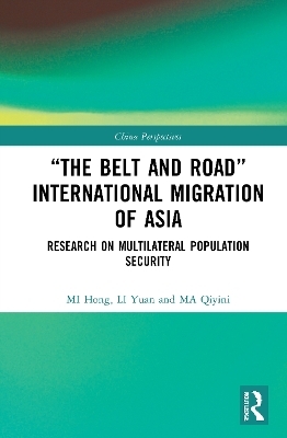 “The Belt and Road” International Migration of Asia