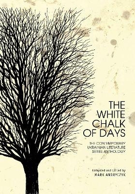 The White Chalk of Days - 