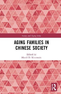 Aging Families in Chinese Society - 