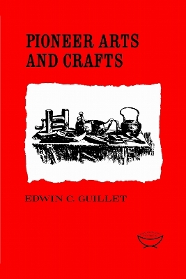 Pioneer Arts and Crafts