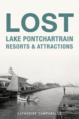 Lost Lake Pontchartrain Resorts & Attractions