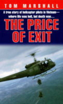 Price of Exit -  Tom Marshall