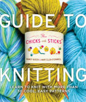 Chicks with Sticks Guide to Knitting