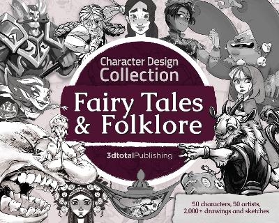 Character Design Collection: Fairy Tales & Folklore - 