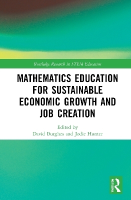 Mathematics Education for Sustainable Economic Growth and Job Creation - 