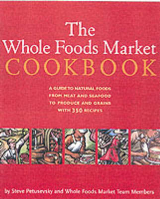 Whole Foods Market Cookbook
