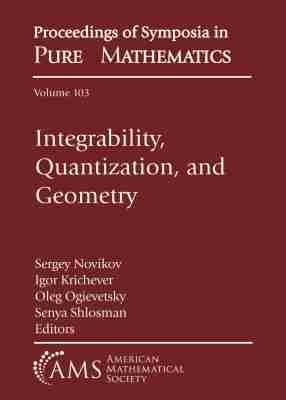 Integrability, Quantization, and Geometry