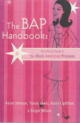BAP Handbook -  Kalyn Johnson,  Tracey Lewis,  Karla Lightfoot,  Ginger Wilson