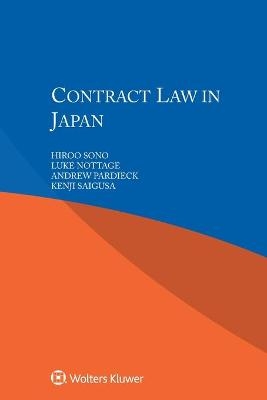 Contract Law in Japan - Hiroo Sono, Luke Nottage, Andrew Pardieck, Kenji Saigusa