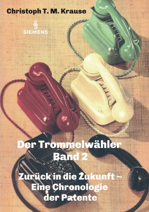 Der Trommelw&auml;hler - Band 2 - Christoph T. M. Krause