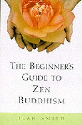 Beginner's Guide to Zen Buddhism