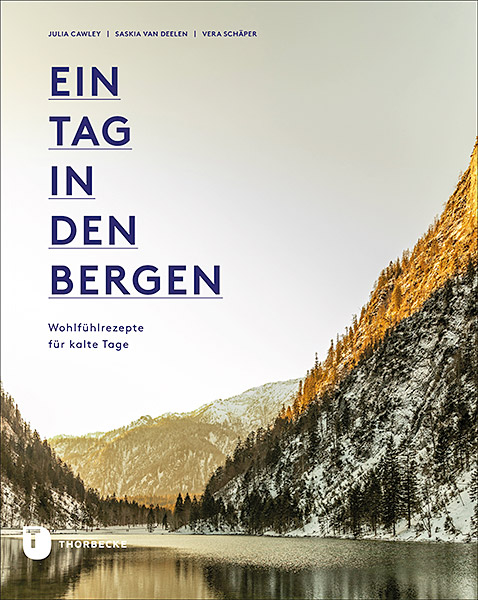 Ein Tag in den Bergen - Julia Cawley, Saskia van Deelen, Vera Schäper