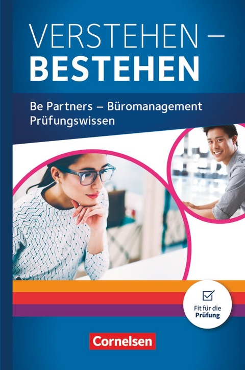 Be Partners - Büromanagement - Ausgabe 2020 - Jahrgangsübergreifend - Kai Franke, Ute Heß, Ursula Hilkenbach, Michael Rottmeier, Benjamin Schmorl, Michaela Schubert