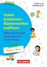 Stark in der Grundschule - Deutsch - Klasse 1-4 - Astrid D&ouml;rnhoff