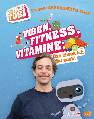 Checker Tobi - Der große Gesundheits-Check: Viren, Fitness, Vitamine – Das check ich für euch!