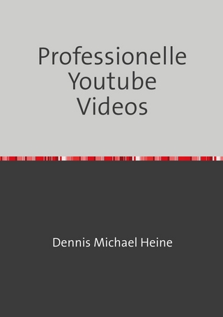 Professionelle Youtube Videos