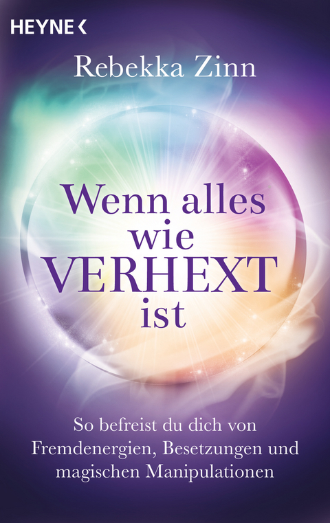 Wenn alles wie verhext ist - Rebekka Zinn