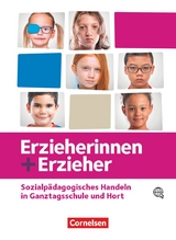 Erzieherinnen + Erzieher - Zu allen Ausgaben - Zu allen Bänden - Amelie Ruff, Silvia Gartinger, Christopher Schmitt, Susan-Barbara Schulze, Brit Albrecht, Patricia Kröber, Dirk Perret, Ines Tessmann, Susanne Sistig