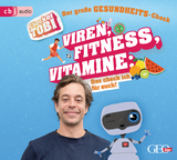 Checker Tobi - Der gro&szlig;e Gesundheits-Check: Viren, Fitness, Vitamine - Das check ich f&uuml;r euch! - Gregor Eisenbei&szlig;